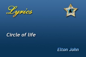 Circle of life, Elton John - Lyrics