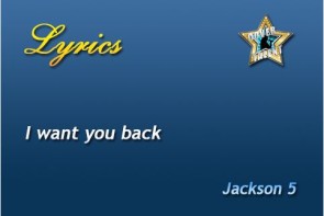 I want you back, Jackson 5 - Lyrics
