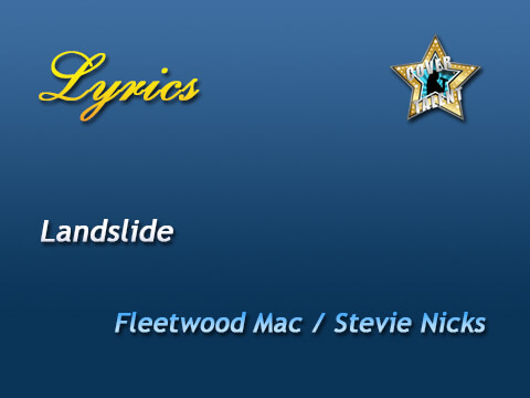 Landslide, Fleetwood Mac - Stevie Nicks